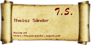 Theisz Sándor névjegykártya